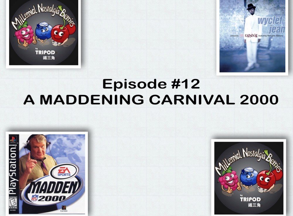 Episode #12 – A Madden(ing)&nbsp;Carnival
