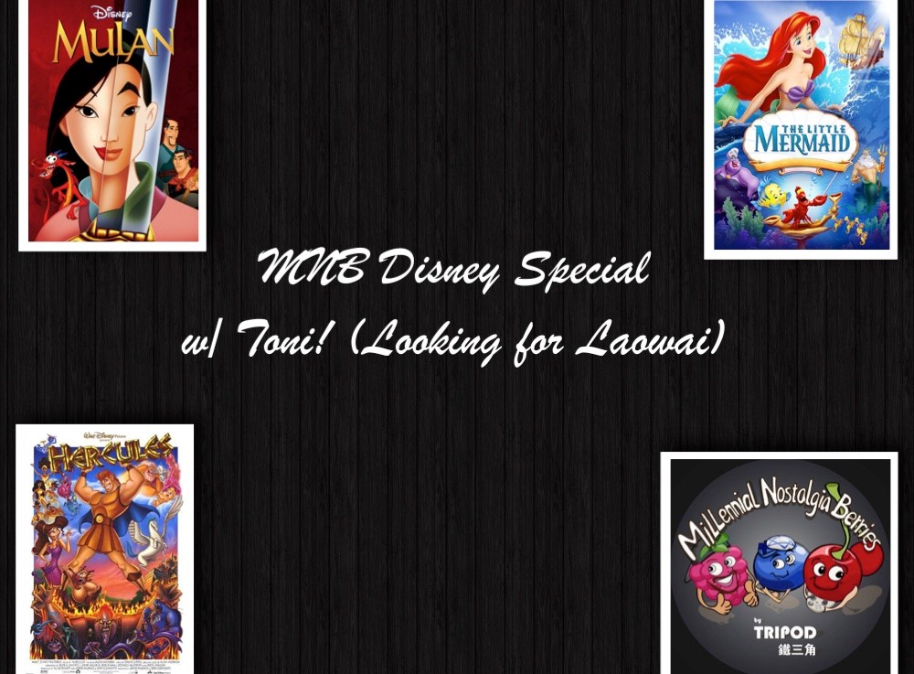 MNB Disney Special – With Toni! (Looking for&nbsp;Laowai)